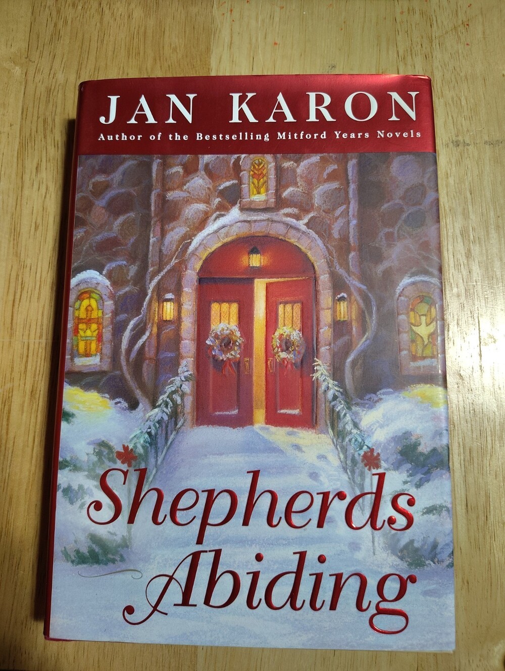 Jan Karon Shepherds Abiding (Mitford Years) Hardcover Novel w/ Dust Jacket